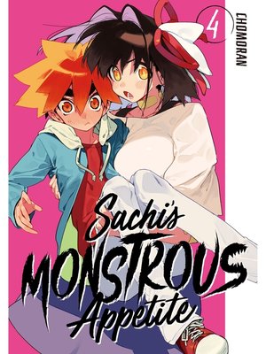 cover image of Sachi's Monstrous Appetite, Volume 4